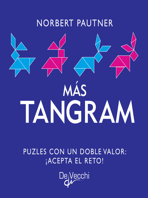 Title details for Más tangram by Norbert Pautner - Available